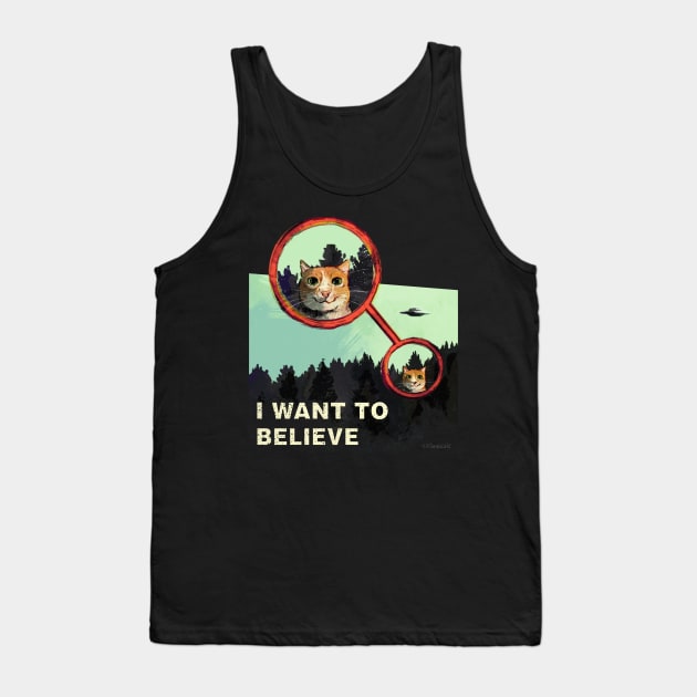 I want 2 believe in kitties Tank Top by Catwheezie